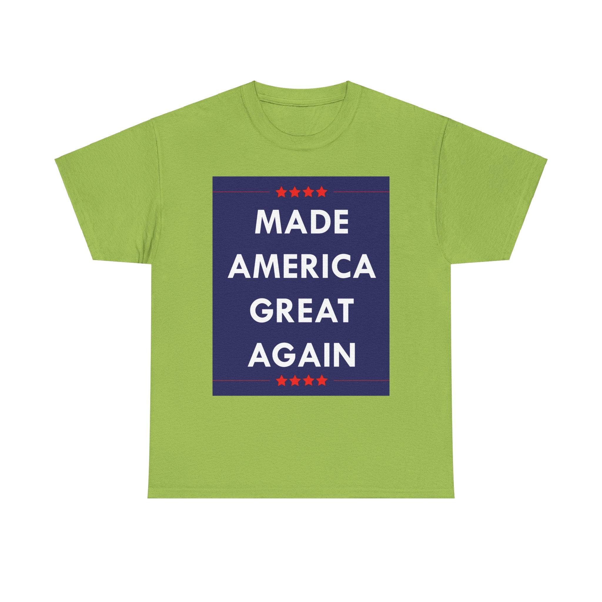Made America Great Again