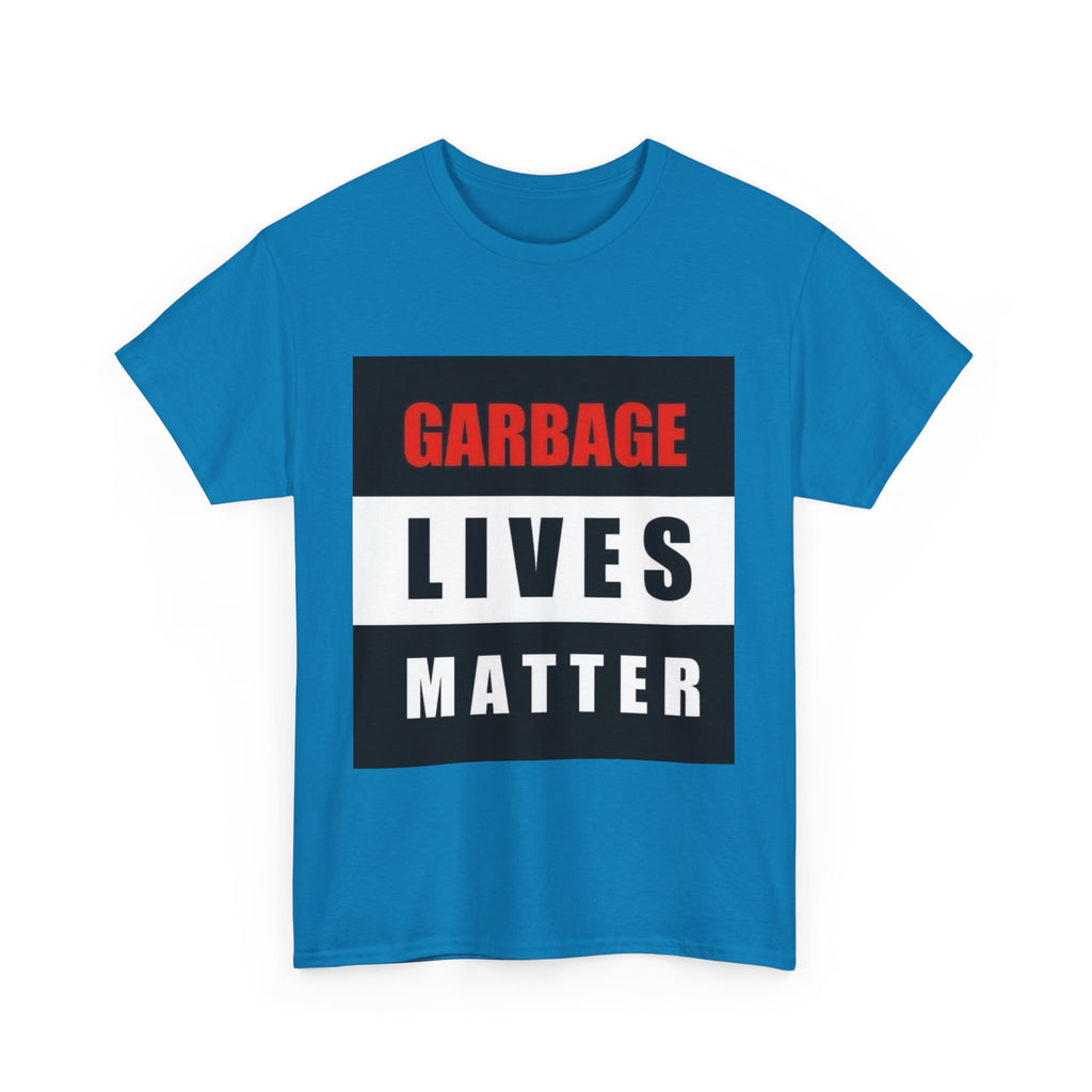 Garbage Lives Matter
