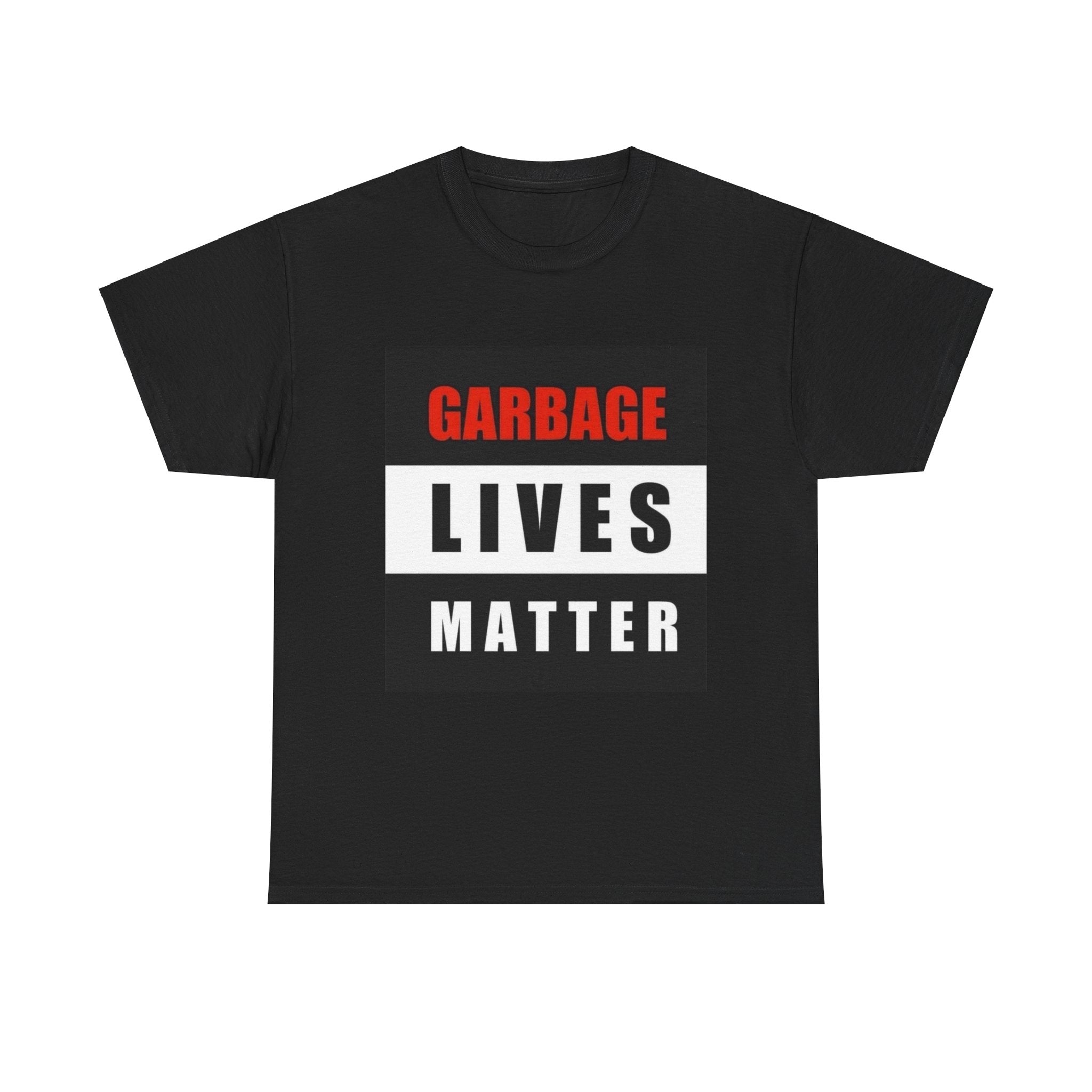 Garbage Lives Matter