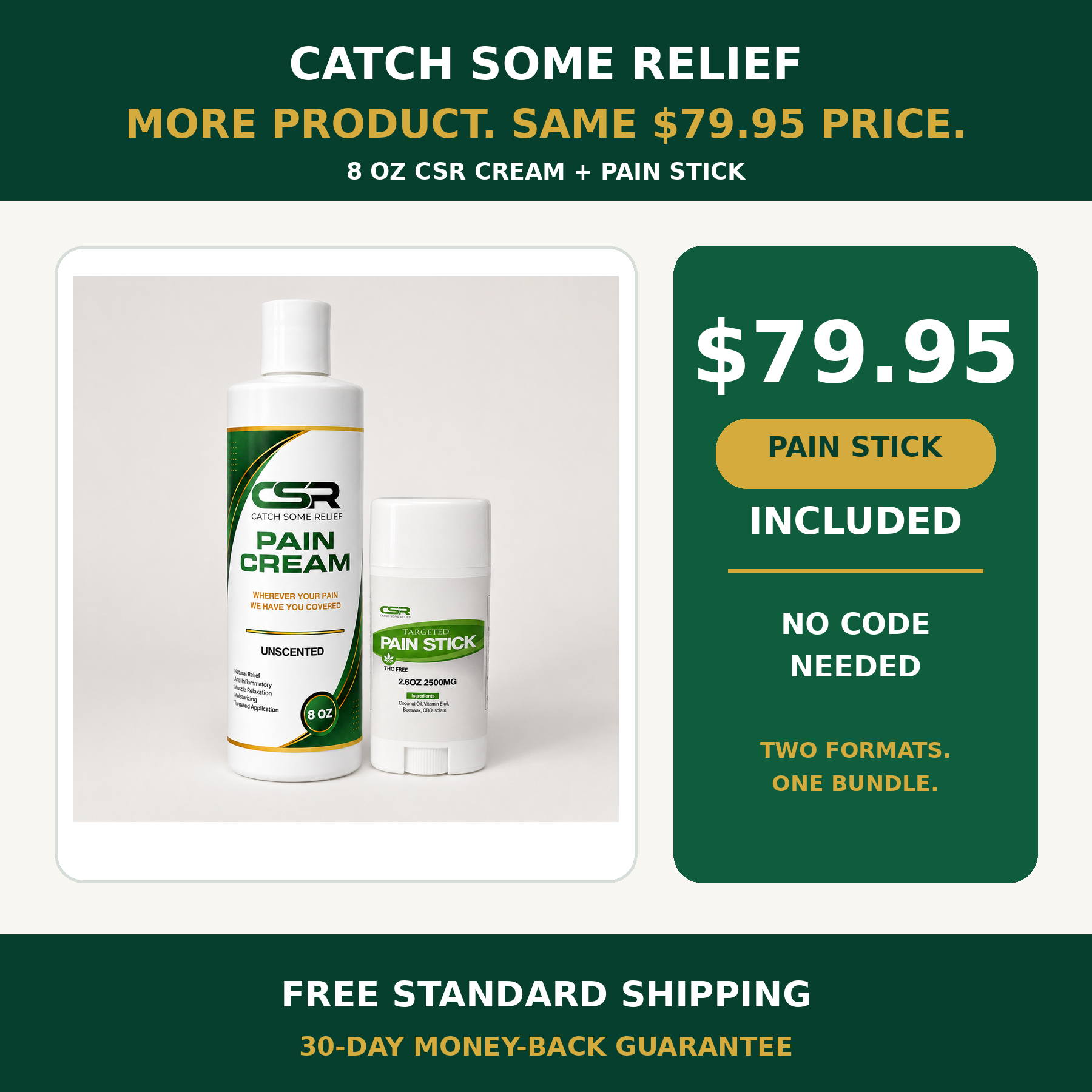 Catch Some Relief 8 oz cream and 2,500mg Pain Stick bundle for $79.95